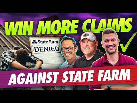 How to Get a State Farm Roof Claim Approved (w/ Dan Walrack, John Senac & Chad Michael)
