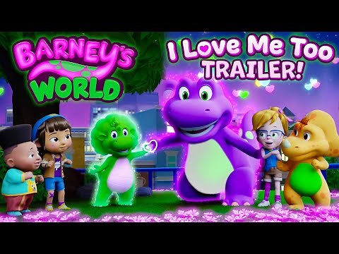 NEW! Barney’s World: I Love Me Too | Official Trailer | Now Available | Barney