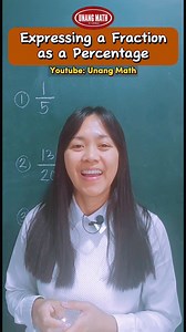 9.7K views · 320 reactions | Expressing a Fraction as Percentage #math #mathtutor #mathskills #mathschallenge #mathtutorial #mathtricks #MathIsFun | Unang Math | Facebook