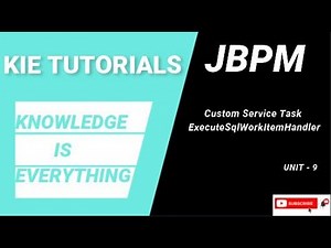 jBPM ExecuteSqlWorkItemHandler | JBPM 7 Service Task Repository | Unit 9 | KIE TUTORIALS