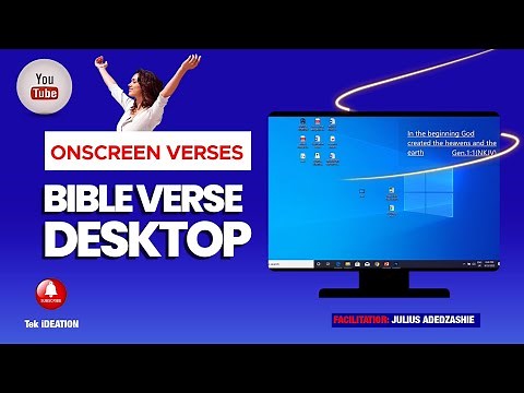 STEP-BY-STEP TUTORIAL TO DISPLAY BIBLE VERSES ON YOUR COMPUTER SCREEN