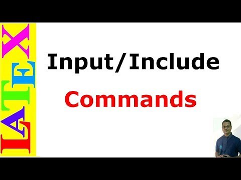 Input and Include Commands in Latex