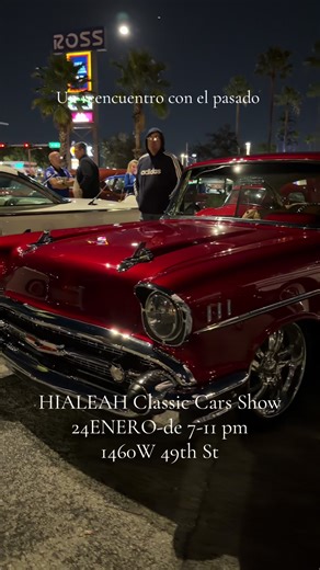 HIALEAH Classic Cars Show 24ENERO-de 7-11 pm 1460W 49th St #classiccars #vintagecars #miamicars #classiccarshow #miamievents