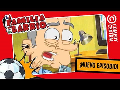 EPISODIO EXCLUSIVO de La Familia Del Barrio | Comedy Central LA