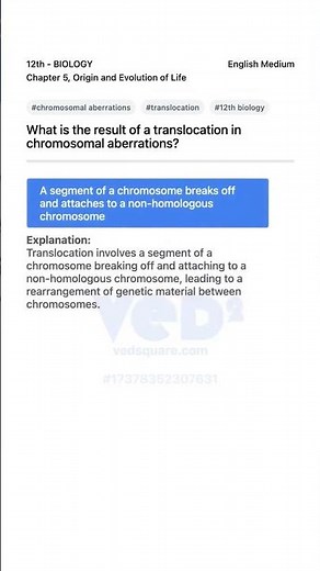 12th Biology Chromosomal Aberrations Translocation Explained