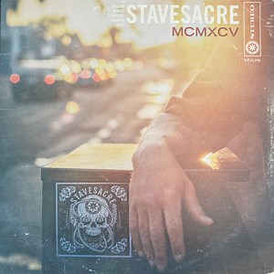 Stavesacre - MCMXCV