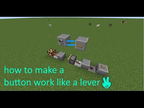 Minecraft: how to make a button work like a lever part 2