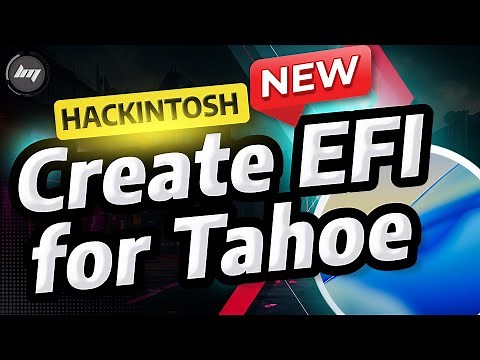 How to make EFI folder for macOS Tahoe hackintosh with OpCore Simplify