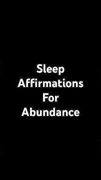 Sleep Affirmations for Health, Wealth, Love & Happiness (Manifesting Abundance)