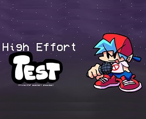 Play FNF: High Effort Test Mod Online