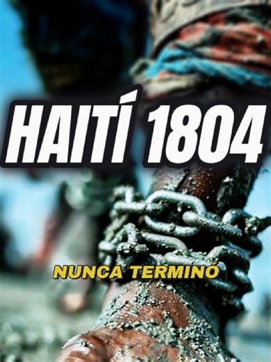 Haití: El Costo de la Libertad y su Historia
