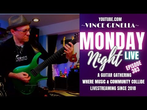 Monday Night Live! #383 A Guitar Gathering - Where Music & Community Collide!