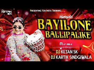 Bailoni ( mangali's ) | DJ Song | Remix | DJ Ketan SK x DJ Kartik Sindgiwala #remix