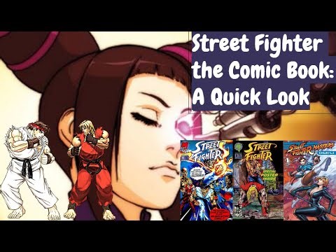 Street Fighter: The Comic Book Series – A Quick Guide to the Iconic Fighting Game Franchise in Print