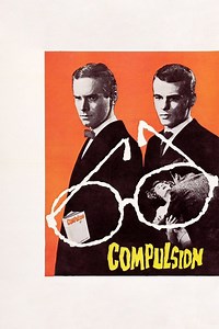 Compulsion Summary, Trailer, Cast, Where to Watch and More
