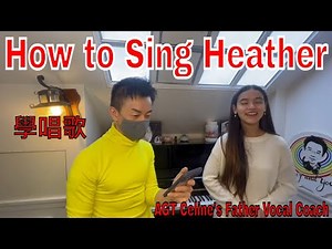 Master The Art Of Performing "heather" With These Vocal Tips!