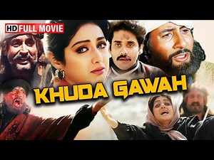 Khuda Gawah (1992) Ful Movie HD | Amitabh Bachchan, Sridevi, Nagarjuna & Danny | Blockbuster Classic
