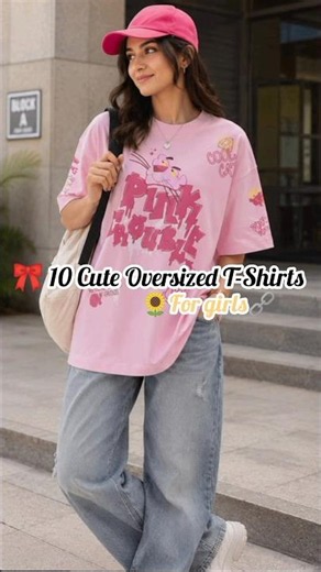 10 Cute Oversized T-Shirts for Girls😍✨Comfy, Trendy & Must-Have Styles✨🌸#OversizedTshirt#ootd#style