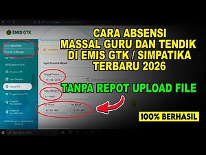 CARA ABSENSI MASSAL GURU DAN TENDIK DI EMIS GTK / SIMPATIKA TERBARU 2026 TANPA UPLOAD
