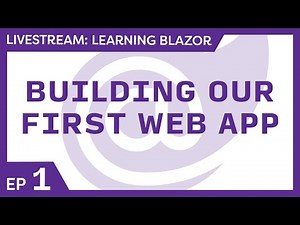 Mind Luster - Learn Learning Blazor Live  Building our first web app with Blazor