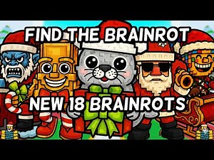 How To Get All 18 NEW BRAINROTS in Find the Brainrot [296] Roblox