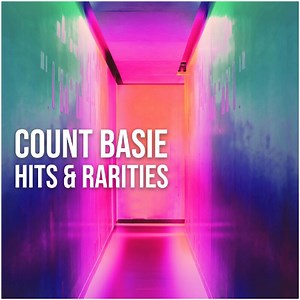 Count Basie – Count Basie Hits And Rarities (2022) » download by NewAlbumReleases.net
