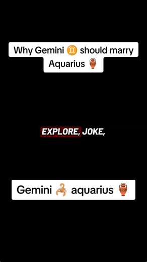 Gemini and Aquarius in Love: Why Gemini Should Marry Aquarius