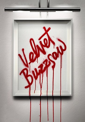Velvet Buzzsaw streaming: where to watch online?