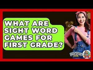 What Are Sight Word Games For First Grade? - Childhood Education Zone