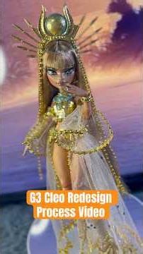 Monster High G3 Cleo Redesign Process Video - Dolls of Amber
