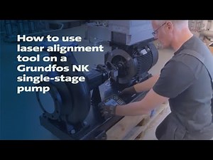How to use laser alignment tool on a Grundfos NK single-stage pump
