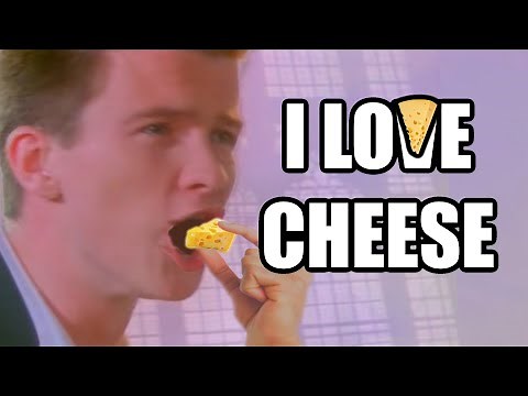 Rick Astley loves cheese