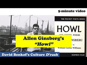 "Howl" by Allen Ginsberg (David Benkof's Culture D'rash)