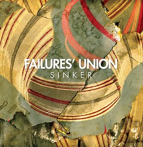 Failures' Union - Sinker