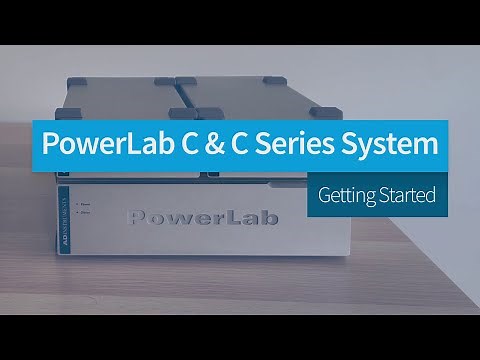 Getting Started with the PowerLab C & C Series System