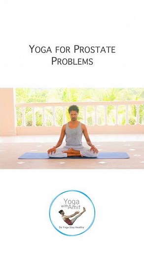 Yoga for Prostate Problems | YOGA WITH AMIT