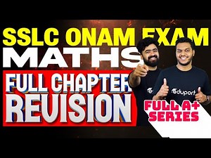 SSLC Onam Exam Maths | Full Chapter Revision | Eduport