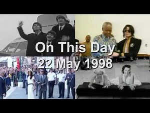On This Day: 22 May 1998