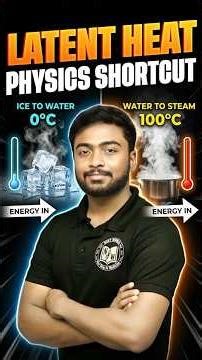 Latent Heat Shortcut 🔥 | NEET Physics Shortcut