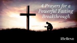 18 reactions · 4 comments | Here are 4 prayers for powerful breakthroughs focusing on fasting for preparation, understanding, facing temptation, and God’s mercy. | iBelieve.com | Facebook