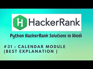 #31 Hackerrank : Calendar Module | Python HackerRank Solutions in Hindi | #python #hackerrank