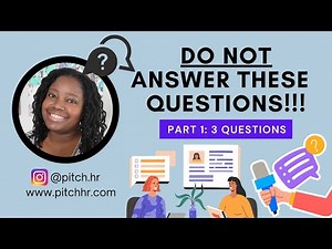 🚫 Bad Interview Questions to Ask Candidates + Job Interview Tips + DO NOT ANSWER THESE QUESTIONS!