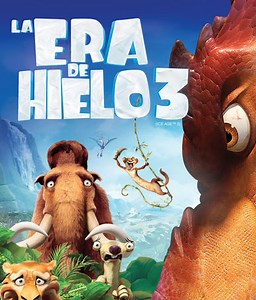 LA ERA DEL HIELO 3: Personajes, Frases, Resumen, Y Más