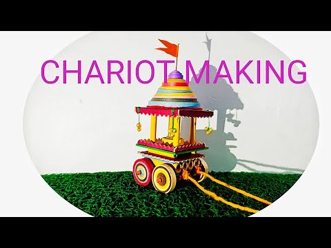 Chariot Making