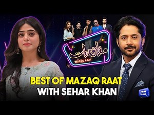 Best of Mazaq Raat With Sehar Khan | Imran Ashraf | Honey Albela | Sakhawat Naz