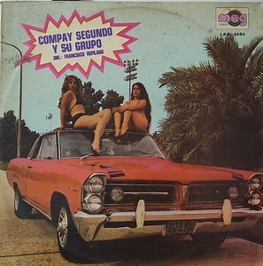 Compay Segundo Y Su Grupo - Compay Segundo Y Su Grupo