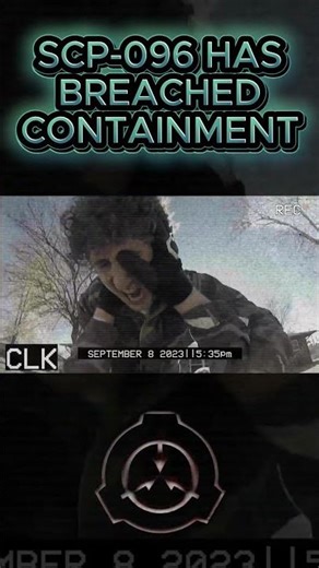 SCP-096 Has Breached Containment! #shorts #scp #horror
