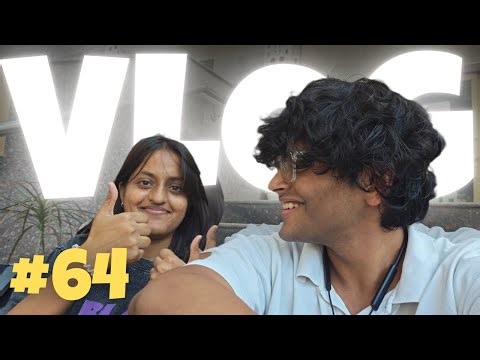 DTU 3rd year student daily life || DAY - 64