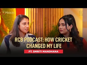 RCB Podcast: Smriti Mandhana goes How Cricket Changed My Life | WPL 2026