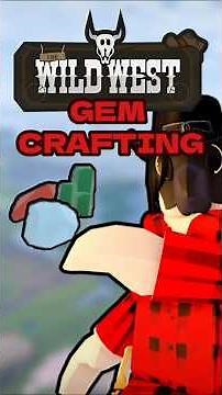 Should The Wild West ADD Gem Crafting? | The Wild West Roblox #roblox #robloxwildwest #ariistruck